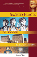 Talk and Slide Show:  Sacred Sites of Goddess Around the World with author Karen Tate
