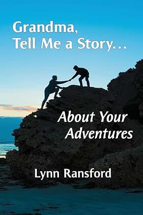 Lynn Ransford talks about her new book “Grandma, Tell Me a Story About Your Adventures”