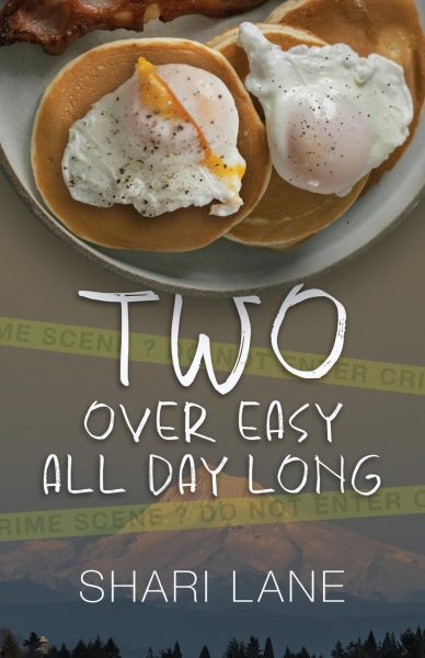 Shari Lane talks about her new novel “Two Over Easy All Day Long”