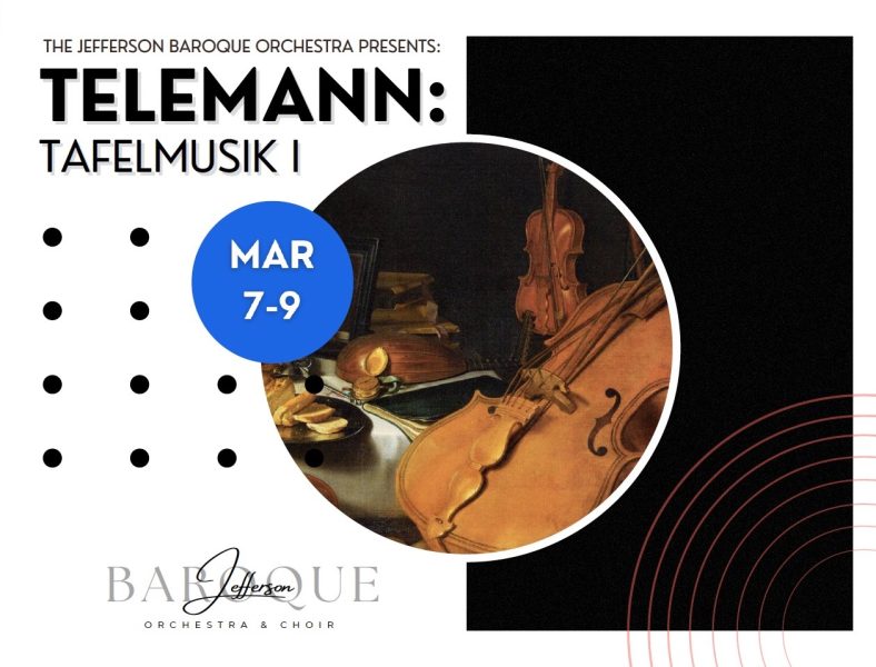 Jefferson Baroque Orchestra Presents Telemann: Tafelmusik I
