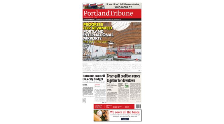 The front page of the June 18, 2025, Portland Tribune asks "If we didn't tell these stories, WHO WOULD?"